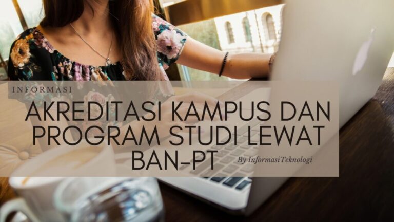 Akreditasi-Kampus-dan-Program-Studi-BAN-PT