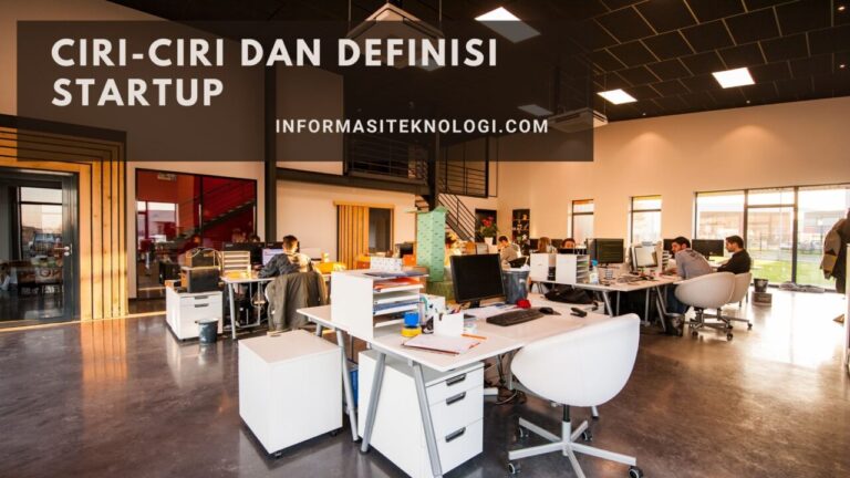 Ciri-Ciri-dan-Definisi-Startup